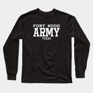 Mod.2 US Army Fort Hood Texas Military Center Long Sleeve T-Shirt